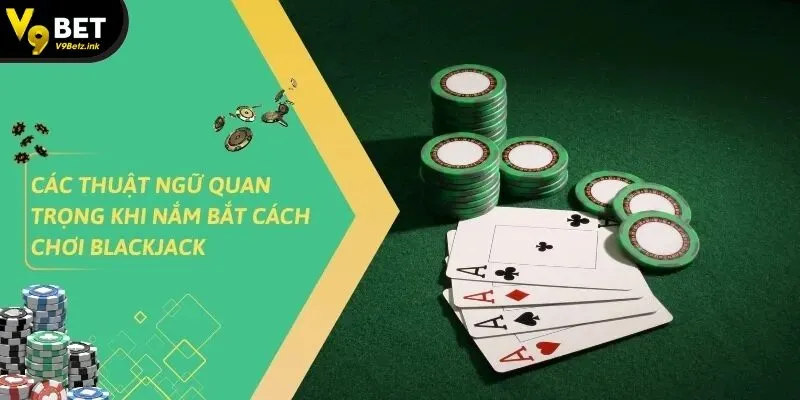 Cách Chơi Blackjack