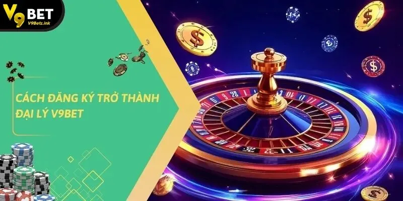 Đại Lý v9bet