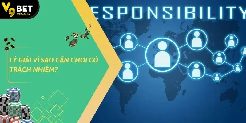 Chơi Có Trách Nhiệm